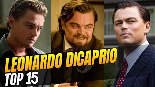 15 najlepszych filmów z LEONARDO DICAPRIO  Top [upl. by Eniamat]