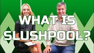 What is Bitcoins Slushpool [upl. by Odareg]