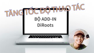 Addin DiRoots  Hướng dẫn sử dụng [upl. by Nonnahc]