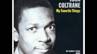 John Coltrane  My Favorite Things  Part 2 [upl. by Hans]