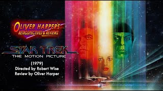 STAR TREK The Motion Picture 1979 Retrospective  Review REUPLOAD [upl. by Josey]