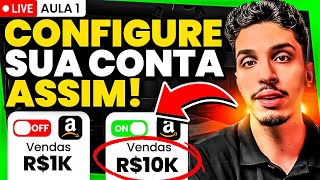 Aula 1  Como Fazer 10 Mil Reais por Mês com Amazon [upl. by Henka880]