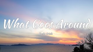 Eneko Artola  What Goes Around Lyrics [upl. by Anahsahs]