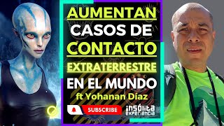 Aumentan los casos de Contacto Extraterrestre y avistamientos Ovnis yohanandiaz [upl. by Mcgee74]