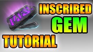 Dota 2  How to Inscribe a Gem TUTORIAL [upl. by Sunil104]