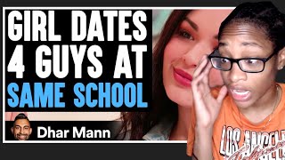 GIRL DATES 4 Guys At SAME SCHOOL Dhar Mann Reaction [upl. by Marcella]