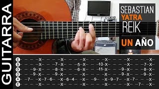 Sebastián Yatra Reik  Un Año  Tutorial Guitarra Acústica Super Fácil  Letra y Acordes  TABS [upl. by Suiremed865]