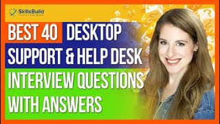 Best 40 Help Desk and Desktop Support Interview Questions and Answers [upl. by Javler]