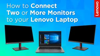 How to Connect Two or More Monitors to your Lenovo Laptop [upl. by Roxanna]