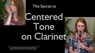 The Secret to Dark Centered Tone on Clarinet [upl. by Kiah443]