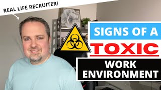 Signs of a Toxic Work Environment  10 Signs Youre In a Toxic Work Culture [upl. by Cate679]