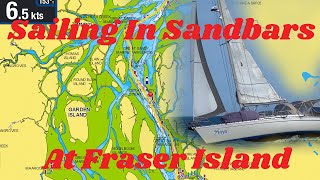 Sailing Through Sandbars at Fraser Island KGari [upl. by Mellen]