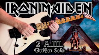 Iron Maiden  2 AM Janick Gers  Guitar Solo [upl. by Ybbob635]