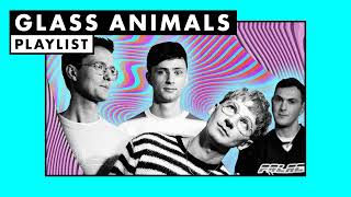 Glass Animals  Playlist [upl. by Mozza]