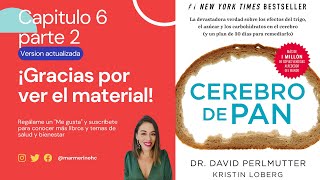 Cerebro de Pan versión 2019 Audiolibro  Dr David Perlmutter Capitulo 6 parte 2 [upl. by Mettah609]