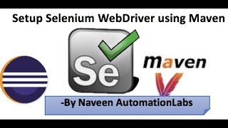 Write your first Selenium WebDriver code using Maven  POM Dependency [upl. by Haven]