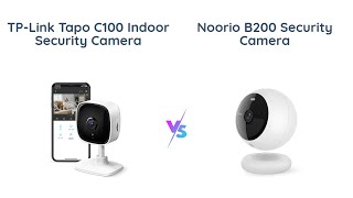 🎥 TPLink Tapo 1080P vs Noorio B200 🔄 Which Security Camera is Better 🔍🔒 [upl. by Annoit424]