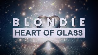 Blondie  Heart of Glass Lyrics [upl. by Kennard220]