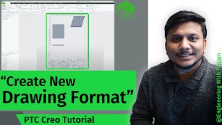 Creo Parametric  How to Create New Drawing Format in Creo [upl. by Ayotl983]