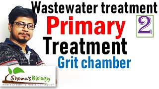 Primary wastewater treatment process [upl. by Antoinette]