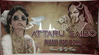 Attaru saibu  Original piano pad band  Mix Dj Remix [upl. by Vasily]