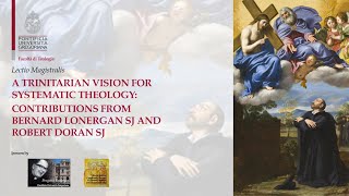 A Trinitarian Vision for Systematic Theology from Lonergan and Doran Neil Ormerod  Rowan Williams [upl. by Yddet]