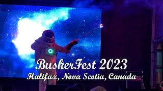 Buskerfest 2023  Halifax Nova Scotia Canada [upl. by Odicalp]