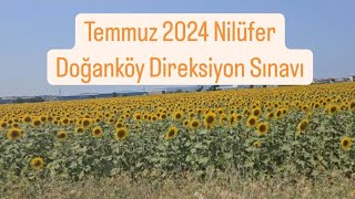 2024 Temmuz Yeni Nilüfer Direksiyon Sınav Güzergahı [upl. by Eitsim]