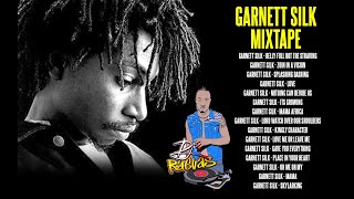 GARNETT SILK MIXTAPE by DJ RAEVAS [upl. by Adnirem233]