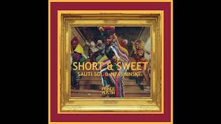 Sauti Sol amp NyashinskiShort amp SweetPrince Austin Remix [upl. by Zaob]