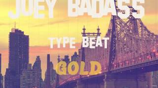 Free Joey Badass x The Underachievers Type Beat quotGoldquot Instrumental 2015 [upl. by Pell310]