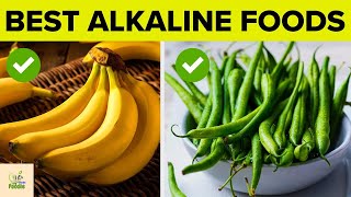 16 BEST Alkaline Foods You Must Have For A Healthy And Balanced Diet [upl. by Dace]