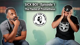 Ren  SICK BOI  Episode 1  The Flame of Prometheus Reaction [upl. by Raul]