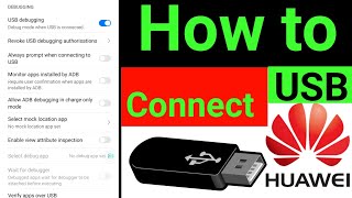 huawei usb connection settingshow to use usb in huawei mobile [upl. by Eilujna157]