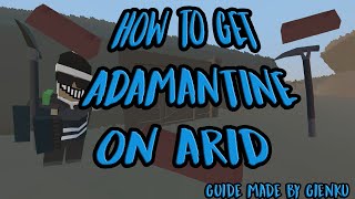 Unturned How To Get Adamantine on Arid [upl. by Neeka]