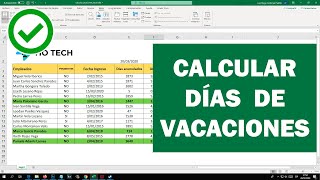 Como calcular los días de vacaciones en Excel [upl. by Staffan]