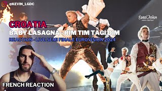 REACTION TO CROATIA  BABY LASAGNA  RIM TIM TAGI DIM Live SemiFinal  EUROVISION 2024 [upl. by Earahs]