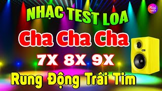 Nhạc Test Loa Không Lời 2024  Hòa Tấu Cha Cha Cha Rung Động Trái Tim  Nhạc Hay Đẳng Cấp Hải Ngoại [upl. by Ping]