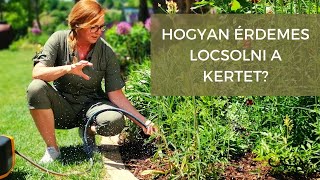 Borbás Marcsi Kertem  Locsolási praktikák 61 rész [upl. by Ziza298]