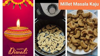 Foxtail Millet Masala Kaju Recipe😍diwalispecial milletrecipe healthysnacks [upl. by Iniffit120]