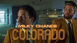 Milky Chance  Colorado Acapella [upl. by Nyram]