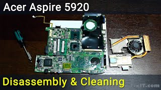 Acer Aspire 5920 Disassembly Fan Cleaning and Thermal Paste Replacement Guide [upl. by Rahab41]