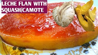 HOW TO MAKE LECHE FLAN WITH SQUASH AND CAMOTEHEALTH TIPS [upl. by Dorr]