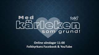 Livestream från Folkkyrkan Sölvesborg [upl. by Anyat]