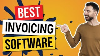 Best Invoicing Software For Small Business  Top 5 Great Picks 2024 [upl. by Ahsemal172]