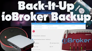 ioBroker Vis Backup auf FritzNas  FritzBox  NAS mit BackItUp erstellen Teil 1 von 2 [upl. by Eniad]