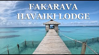 FAKARAVA  HAVAIKI LODGE [upl. by Cuda]