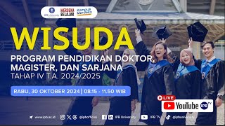 Wisuda IPB University Program Pendidikan Doktor Magister dan Sarjana Tahap IV TA 20242025 [upl. by Ahsieki]