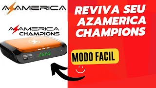 AZAMERICA CHAMPIONS Configurar CS HD 2024 Atualização [upl. by Hacissej]