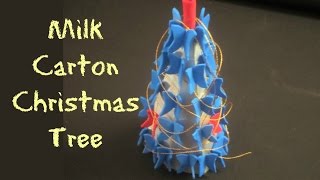 Milk Carton Christmas Tree  DIY [upl. by Anavoj830]